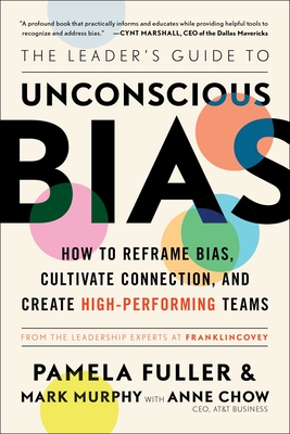 The Leader's Guide to Unconscious Bias