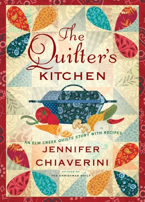 The Quilter''s Kitchen