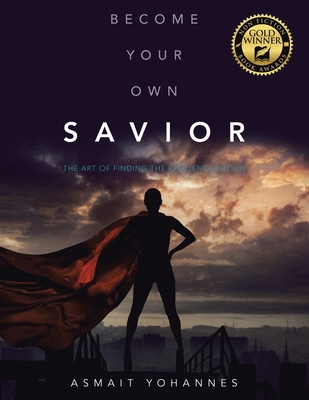 Become Your Own Savior