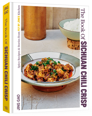 The Book of Sichuan Chili Crisp