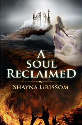 A Soul Reclaimed