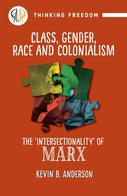 Class, Gender, Race And Colonialism