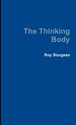 The Thinking Body