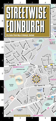 Streetwise Edinburgh Map - Laminated City Center Street Map of Edinburgh, Scotland