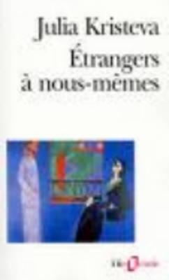 Etrangers a nous-memes