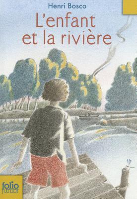 L'enfant et la riviere