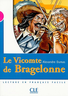 Le Vicomte de Bragelonne -  Livre