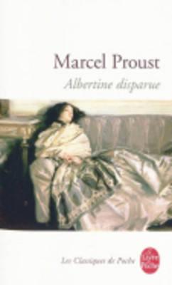 Albertine disparue (A la recherche du temps perdu 6)