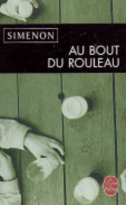 Au bout du rouleau