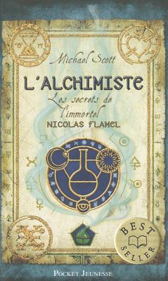 Les Secrets de l'immortel Nicolas Flamel 1/L'alchimiste