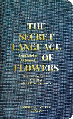 The Secret Language of Flowers