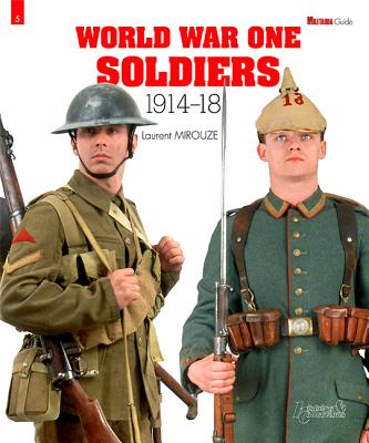 World War One Soldiers 1914-1918