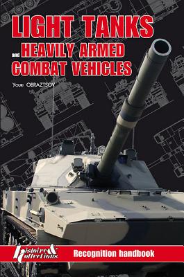 Light Tanks and Heavily Armed Combat Vehicles