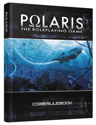 Polaris RPG — Core Rulebook Set