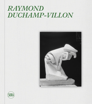 Raymond Duchamp-Villon (bilingual edition)