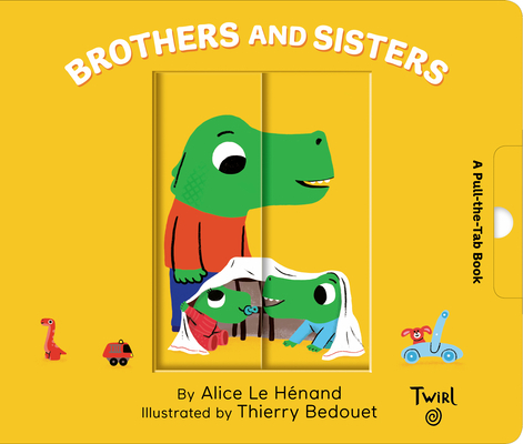 Pull and Play Books: Brothers and Sisters