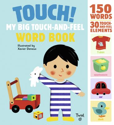 Touch! My Big Touch-and-Feel Word Book