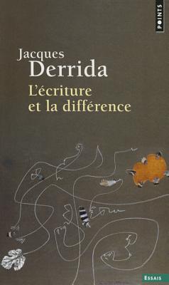 L'ecriture et la difference