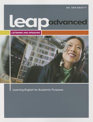 LEAP (Learning English for Academic Purposes) Advanced, Listening and Speaking w/ My eLab