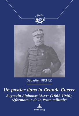 Un Postier Dans La Grande Guerre