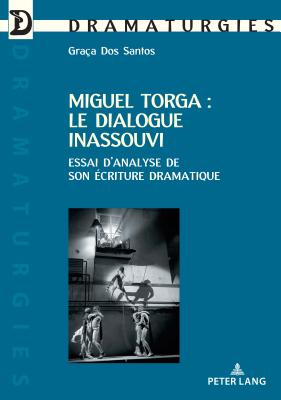 Miguel Torga: Le Dialogue Inassouvi