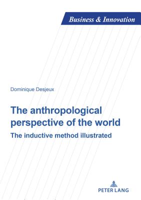 The anthropological perspective of the world