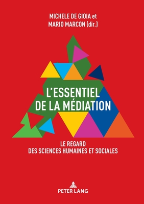 L'Essentiel de la Mediation