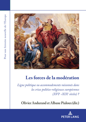 Les Forces de la Moderation