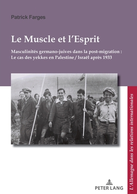 Le Muscle Et l'Esprit