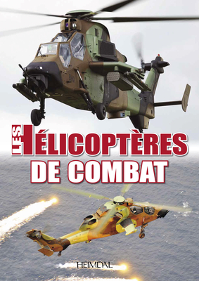 Les Helicopteres De Combat