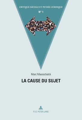 La cause du sujet