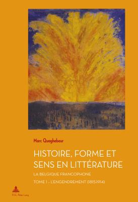 Histoire, Forme Et Sens En Litterature