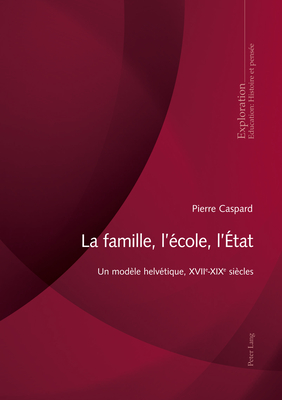 La famille, l'ecole, l'Etat