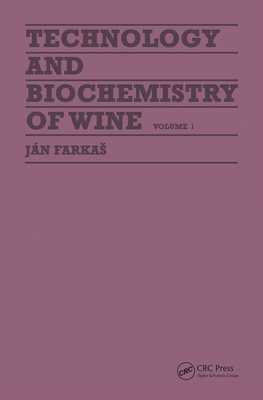 Technology and Biochemistry of Wine