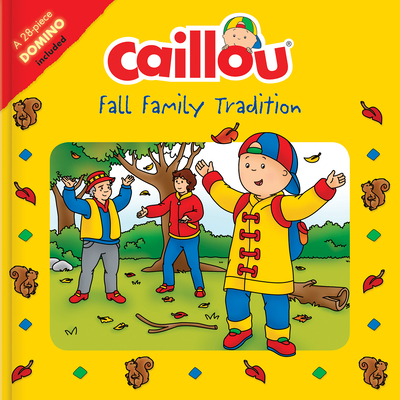 Caillou: Fall Family Tradition