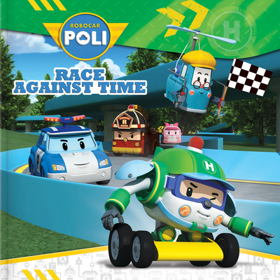 Robocar Poli : Race Against Time