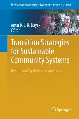 Transition Strategies for Sustainable Community Systems