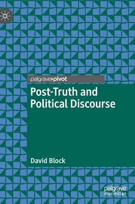 Post-Truth and Political Discourse