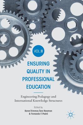 Ensuring Quality in Professional Education Volume II