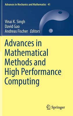 Advances in Mathematical Methods and High Performance Computing