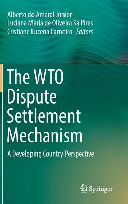 The WTO Dispute Settlement Mechanism