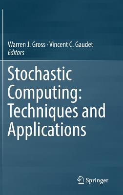 Stochastic Computing
