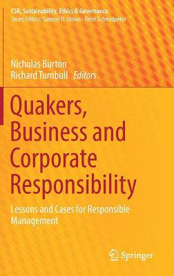 Quakers, Business and Corporate Responsibility