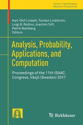 Analysis, Probability, Applications, and Computation