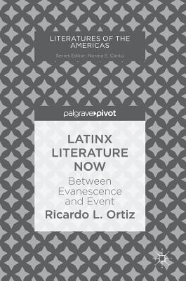 Latinx Literature Now