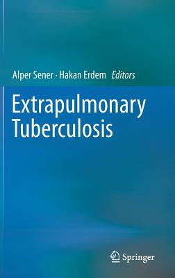 Extrapulmonary Tuberculosis