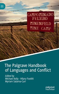 The Palgrave Handbook of Languages and Conflict