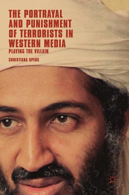 The Portrayal and Punishment of Terrorists in Western Media