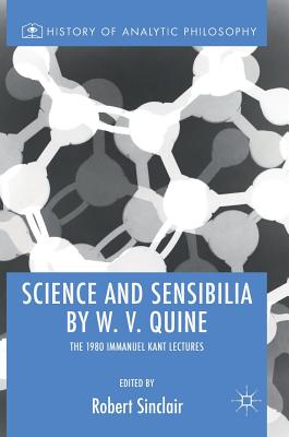 Science and Sensibilia by W. V. Quine