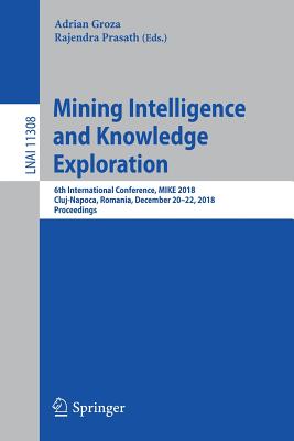 Mining Intelligence and Knowledge Exploration